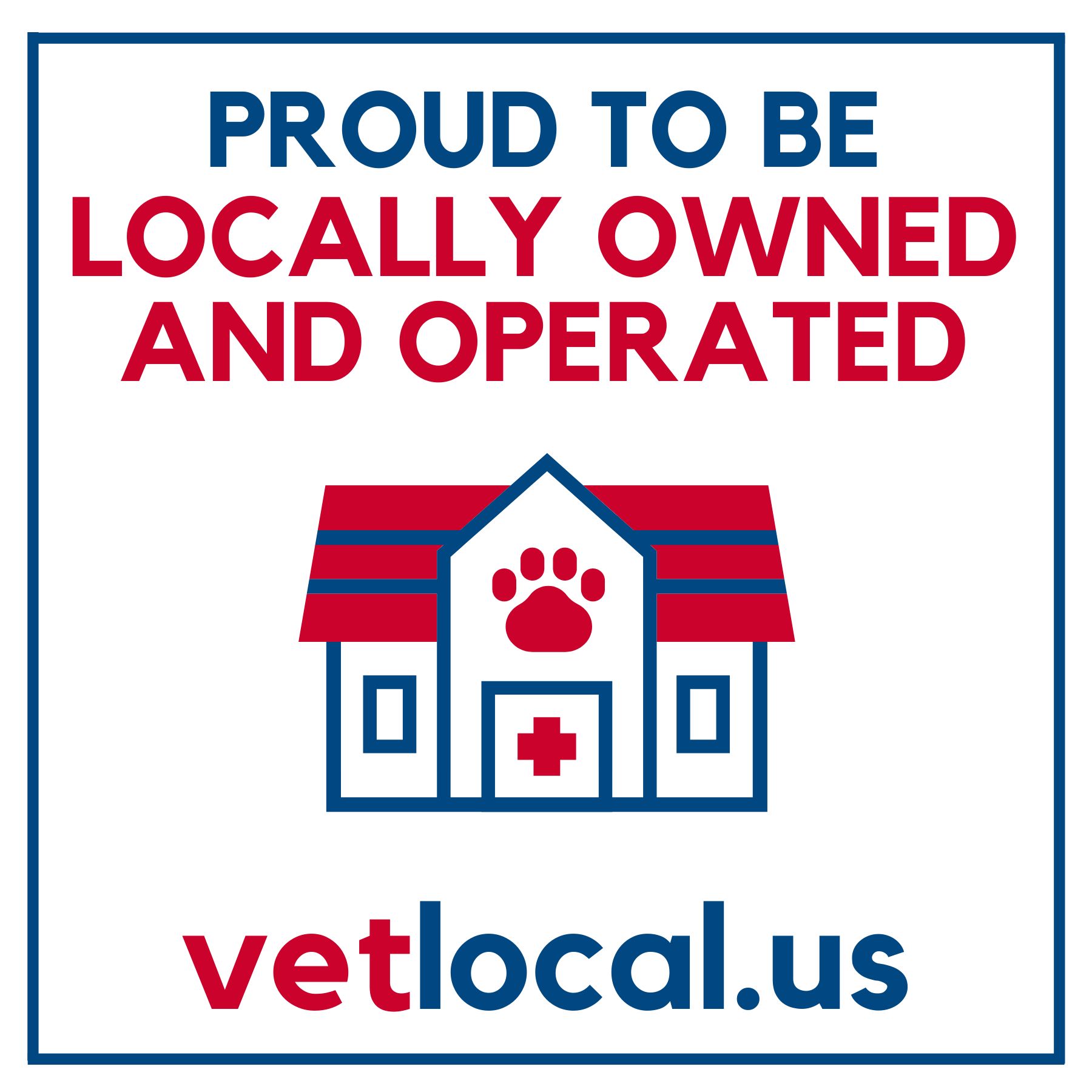 Vet Local Door Cling or Sticker